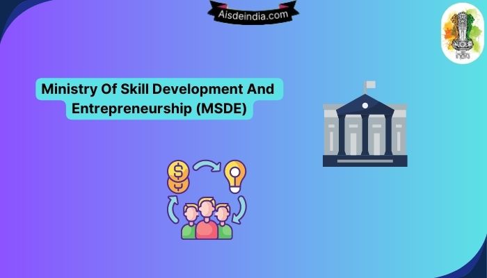 Ministry Of Skill Development And Entrepreneurship