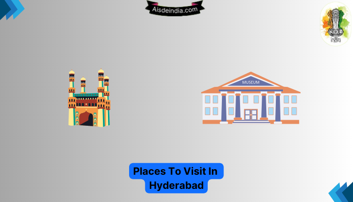 Places To Visit In Hyderabad