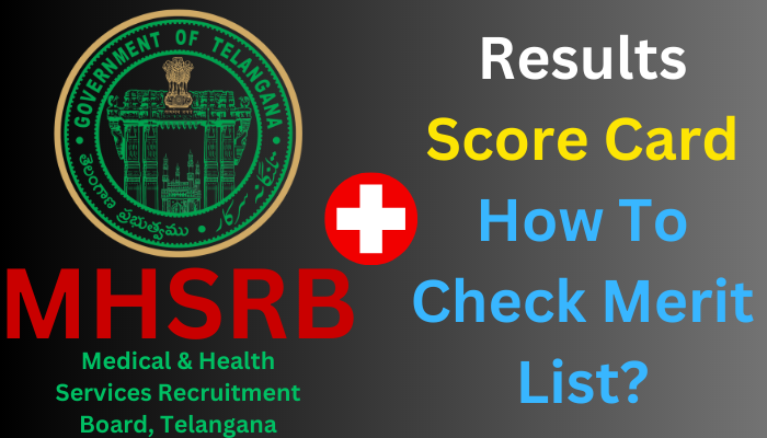 MHSRB Telangana Merit List 2023