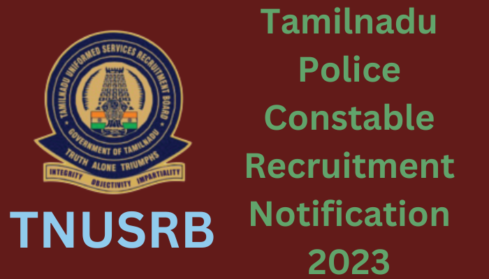 TNUSRB PC Notification 2023