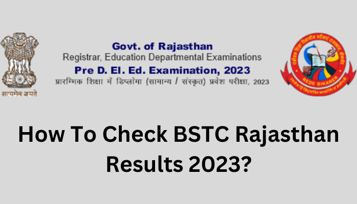 BSTC Rajasthan Results 2023