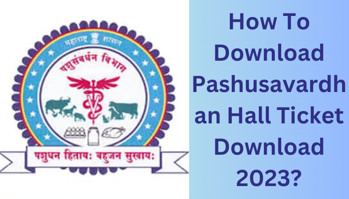 Pashusavardhan Hall Ticket Download 2023